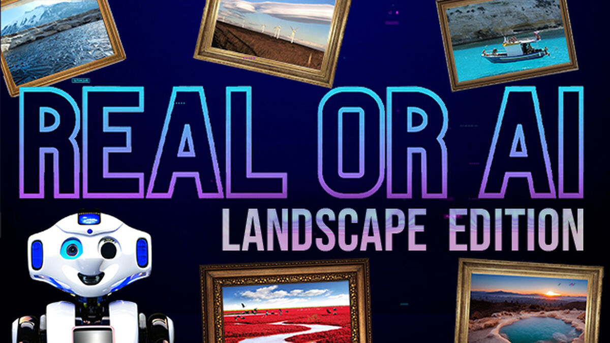 Real or AI: Landscape Edition image number null